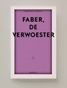 Faber - Tristan Garcia - 9789083121437