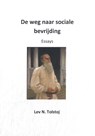 De weg naar sociale bevrijding - Lev N Tolstoj - 9789083156415