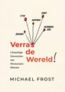 Verras de wereld! - Michael Frost - 9789083184623