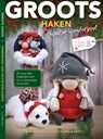 Groots haken - Annemarie van Houte-Goijaarts - 9789083195612