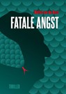 Fatale angst - Wolfert van der Horst - 9789083219547