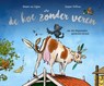 De koe zonder veren - Nienke van Dijken - 9789083225814