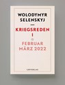 Kriegsreden I, Februar – März 2022 - Wolodymyr Selenskyj - 9789083250403
