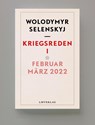 Kriegsreden I - Wolodymyr Selenskyj - 9789083250434