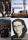 Hoe ik vijf jaar Nazi-Bezetting doorkwam - Elisabeth Hofboer Breslav - 9789083309132