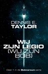 Wij zijn legio – wij zijn Bob - Dennis E. Taylor - 9789083319667