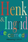 Henk & Ingrid, de comedy - Haye Van der Heyden - 9789083349039