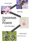 Diagrams of Power - Patricio Davila ; Julie Mehretu ; W.E.B. DuBois - 9789083350196