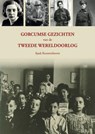 Gorcumse gezichten van de Tweede Wereldoorlog - Sjaak Kouwenhoven - 9789083488820