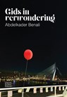 Gids in verwondering - Abdelkader Benali - 9789083493039