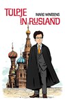Tulpje in Rusland - Marc Wintgens - 9789083610313
