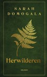 Herwilderen - Sarah Domogala - 9789083670706