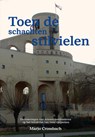 Toen de schachten stilvielen - Marjo Crombach - 9789083701523
