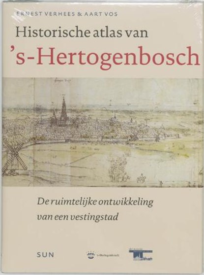 Historische Atlas van 's-Hertogenbosch, Verhees, E.& Vos, A. - Gebonden - 9789085061915