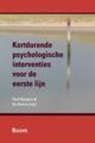 Kortdurende psychologische interventies voor de eerste lijn - Paul Rijnders ; Els Heene - 9789085069577