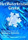 Waterkristal orakel - Masuru Emoto - 9789085080558