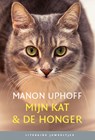 Mijn kat & de honger (set) - Manon Uphoff - 9789085166870