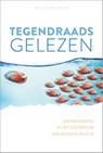 Tegendraads gelezen - C.N. van der Ziel - 9789085202974