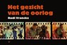 Het gezicht van de oorlog - Rudi Vranckx - 9789085424093