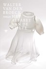 Het alfabet van de stilte - Walter van den Broeck - 9789085425076