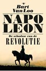 Napoleon - Bart Van Loo - 9789085425960
