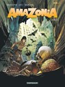 Amazonia - Rodolphe ; Leo - 9789085585350