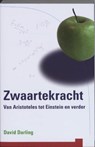 Zwaartekracht - DARLING, DAVID - 9789085710493