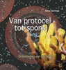Van protocel tot spons - Nanne Nanninga - 9789085713401