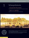 Scheepshistorie 1 geunieerde provintien - C. Emke - 9789086160129