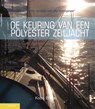 De keuring van een polyester zeiljacht - Koos Blonk - 9789086161362