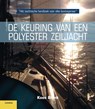 De keuring van een polyester zeiljacht - Koos Blonk - 9789086163731