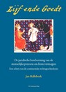 Lijf ende Goedt - Jan Hallebeek - 9789086597284