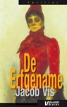 De erfgename - VIS, Jacob - 9789086600991