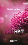Zeg het - Hetty Luiten - 9789086602209
