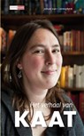 Het verhaal van Kaat - Johan van Caeneghem - 9789086961405