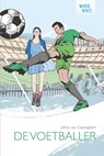 De voetballer - Johan van Caeneghem - 9789086963027
