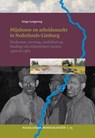 Mijnbouw en arbeidsmarkt in Limburg - Serge Langeweg - 9789087042547