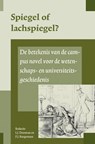 Spiegel of lachspiegel? - L.J. Dorsman ; P.J. Knegtmans - 9789087045562