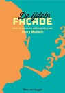 De ijdele façade - Marc van Zoggel - 9789087047245