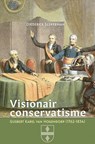 Visionair conservatisme - Diederick Slijkerman - 9789087048808