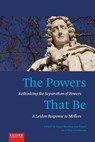 The powers that be - Hans-Martien ten Napel ; Wim Voermans - 9789087282516