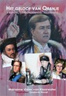 Het geloof van Oranje - Marianne Visser van Klaarwater - 9789087595500