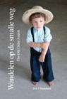 The old order Amish - Dick J. Minderhoud - 9789087881719