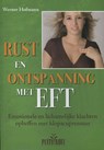 Rust en ontspanning met EFT - Werner Hofmann - 9789088400766