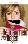 De waarheid over liegen - GOOVAERTS, Michael - 9789089241337