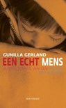 Een echt mens - GERLAND, G. - 9789089241481