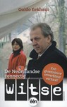 De Nederlandse connectie - Witse - Guido Eekhaut - 9789089242457