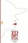 Zij heeft stijl - Brigitte Balfoort - 9789089243652