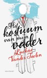 Het kostuum van mijn vader - Luckas Vander Taelen - 9789089246622
