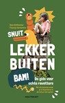 Lekker buiten - Koen Kohlbacher ; Floortje Vantomme - 9789089249999